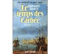 Le Temps des Carbec Bernard Simiot (Auteur)