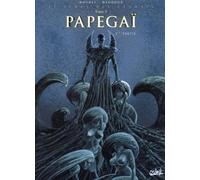 Le Temps des cendres, tome 3 : Papegaï, 2e partie