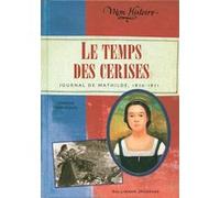 Le Temps des cerises Christine Féret-Fleury (Auteur)