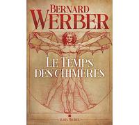 Le Temps des chimères