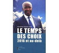 Le Temps des Choix 2016 et au-delà