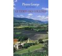 Le temps des collines
