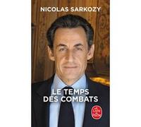 Le Temps des combats Nicolas Sarkozy (Auteur)