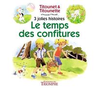 Le temps des confitures