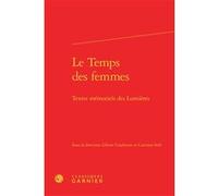 Le Temps des femmes Jacques Berchtold (Direction), Catriona Seth (Direction), Collectif (Auteur)