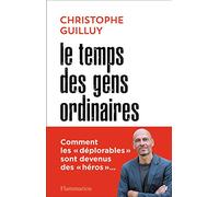 Le temps des gens ordinaires