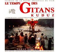 Le temps des gitans - Kuduz – Mercury