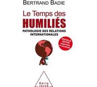 Le Temps des humiliés NE Badie (Auteur)