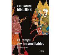 Le Temps des inconciliables: Contre-prêches 2