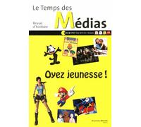 Le Temps Des Médias N° 21, Hiver 2013-2014 - Oyez Jeunesse !
