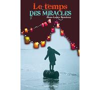 Le temps des miracles