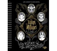 Le Temps des mitaines : Le Mystère de la chambre morne