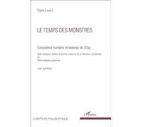 Le temps des monstres (Tome 4) Conscience humaine et violence de l'État dans quelques mythes et oeuvres majeures de la littérature occidentale - Pierre Lamblé - L'harmattan - broché - Essai