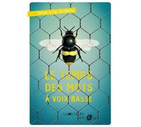 Le temps des mots a voix basse Du mal à une mouche - Anne-Lise Grobéty - Joie De Lire - broché - Roman adolescent dès 13 ans