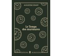 Le Temps Des Murmures