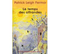 Le Temps des offrandes
