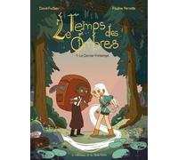 Le Temps Des Ombres - Tome 1 - Le Dernier Printemps