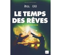 Le Temps des rêves