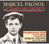 Le Temps des Secrets-Lu par Marcel Pagnol