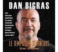 Le Temps Des Seigneurs : 25 Ans, 25 Chansons