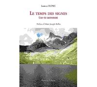 Le Temps des signes: Une vie autrement