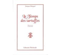 Le Temps des tartuffes
