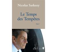 Le Temps des Tempêtes - Nicolas Sarkozy - L'observatoire Eds De - broché - Essai