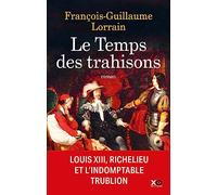 Le temps des trahisons