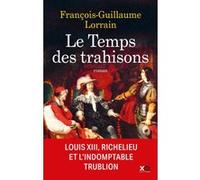 Le temps des trahisons