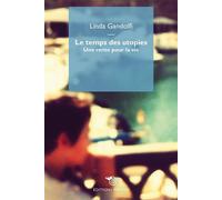 Le temps des utopies - Linda Gandolfi - Mimesis - broché - Essai