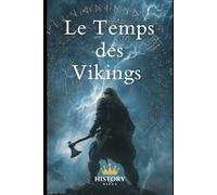 Le Temps des Vikings