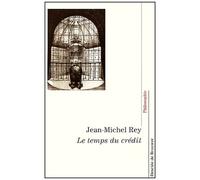 Le Temps Du Crédit