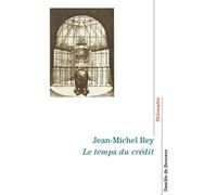 Le temps du crédit