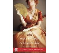 Le temps du désir Mary Balogh (Auteur), Sophie Pertus (Traduction)