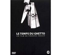 Le Temps du Ghetto E