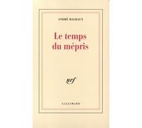 Le Temps du mépris