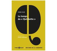 Le Temps Du "Quichotte