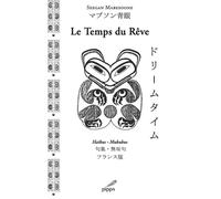 Le temps du rêve - Seegan Mabesoone - Pippa - broché - Théâtre