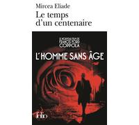 Le Temps d'un centenaire / Dayan Suivi de Dayan - Mircea Eliade - Gallimard - Poche - Roman