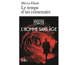 Le Temps d'un centenaire / Dayan Suivi de Dayan - Mircea Eliade - Gallimard - Poche - Roman