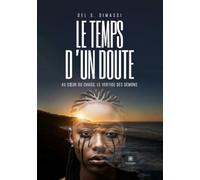 Le temps d'un doute