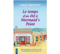 Le temps d'un été à Mermaid's point Sarah Bennett (Auteur)