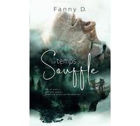 Le temps d'un souffle