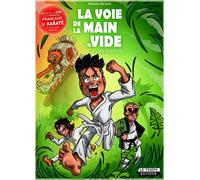 Le Temps Éditeur La Voie De La Main Vide Tome 1 - Les Disciples