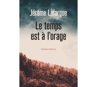 Le Temps Est À L'orage