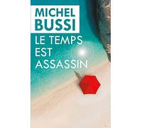 Le temps est assassin