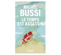 Le temps est assassin