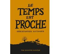 Le Temps Est Proche