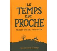Le temps est proche