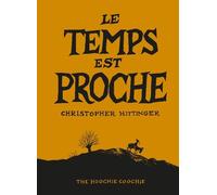 Le temps est proche